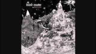 Download lagu Mind Eraser - Glacial Reign (33 RPM) (Full Album 2006)