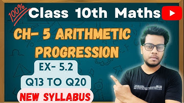 Class 10th Maths | Chapter 5 | Arithmetic Progression | Exercise 5.2 | Q13 to Q20 | Solutions