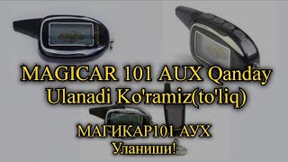 : Magicar 101ni AUX Qanday Ulanishini Ko'ring. 101  !