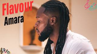Flavour - Amara (Lyrics Video)