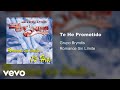 Grupo Bryndis - Te He Prometido (Audio)