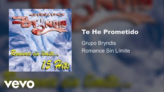 Watch Grupo Bryndis Te He Prometido cumbia video