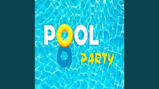 Pool Party