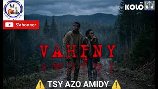 Tantara Kolo FM / Bira Ti'art --- VAHINY (Mampitaintaina - Mistery)