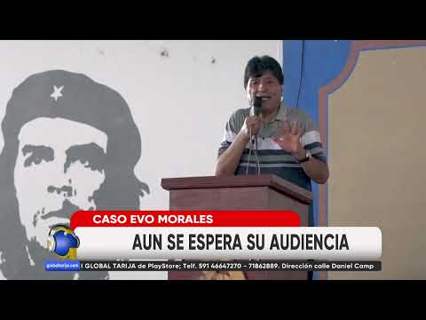 EVO BURLA A LA JUSTICIA Y OBLIGA A SUSPENDER SU JUICIO EN TARIJA