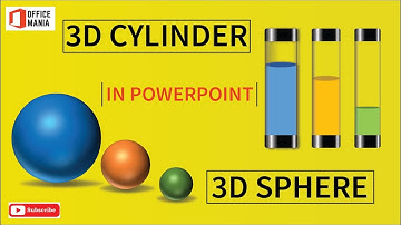 How to create 3D Sphere and Cylinder in PowerPoint | Office Mania