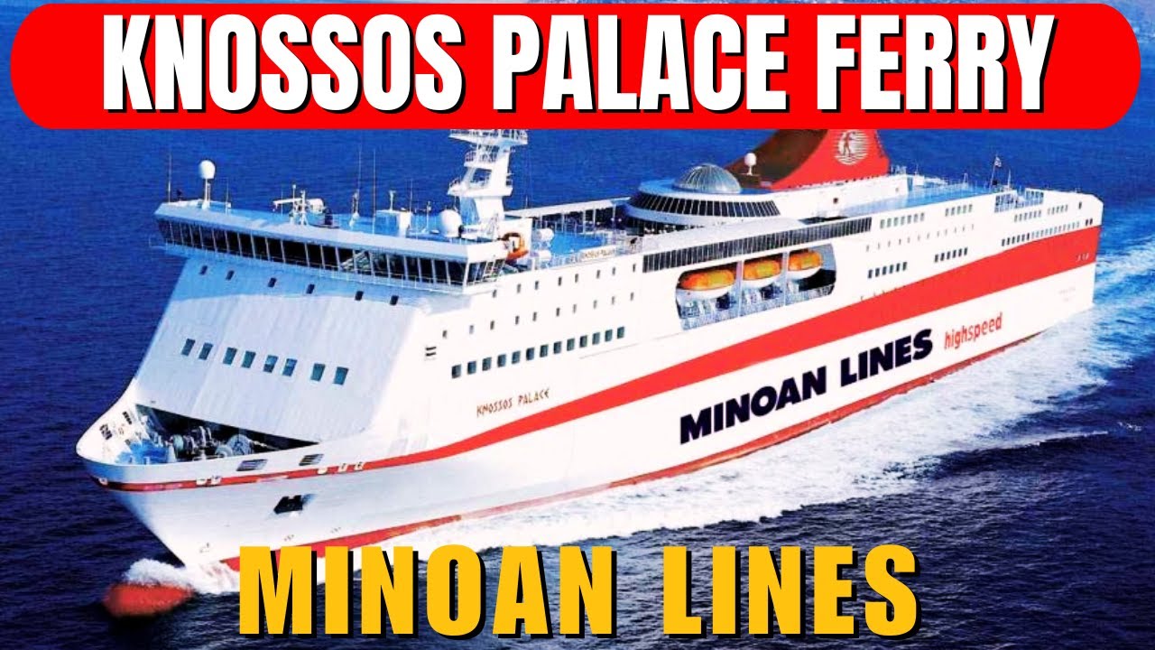 Knossos Palace Ferry Review: Comfortable Overnight Greece to Italy Travel