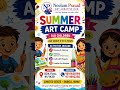 #summer #artcamp