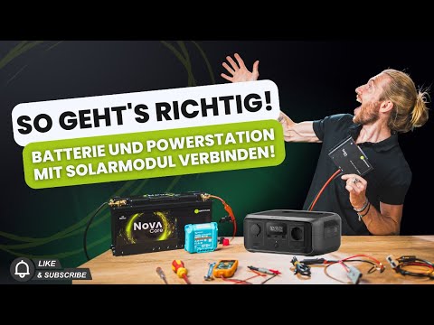 Schritt-für-Schritt - Solarmodule & Solartasche an Batterien oder Powerstationen anschließen! ☀️🔋