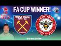 West Ham Vs Brentford FA Cup Picks And Predictions Today Nolan Patrick S Best Soccer Bets West Ham Vs Brentford FA Cup Picks And Predictions Today Nolan Patrick S Best Soccer Bets