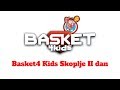 Basket 4 Kids Skoplje II dan turnir | Basket4Kids
