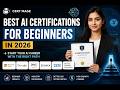 Best AI Certifications for Beginners in 2026 | Start Your AI Career