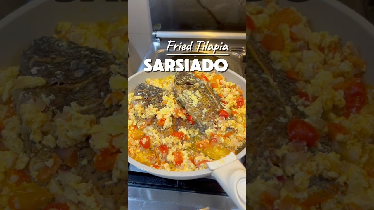 Fried Tilapia Sarsiado 