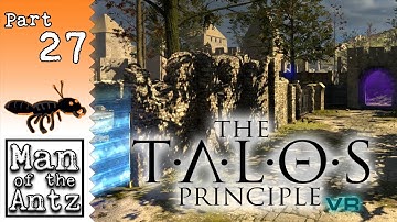 Totally not distracted... | The Talos Principle VR on Oculus Rift - Part 27