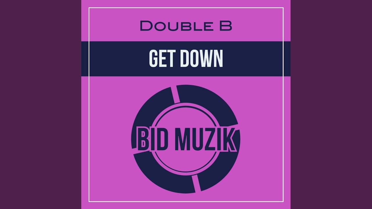 Get Down adlı videoyu YouTube'da izle Get Down adlı videoyu YouTube'da izle