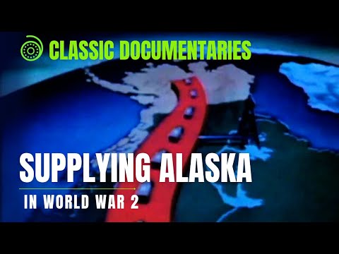 Supplying Alaska in WW2 still