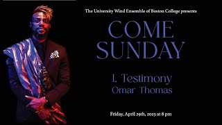 Come Sunday -  The University Wind Ensemble of Boston College