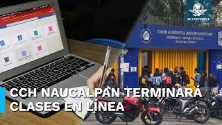 CCH Naucalpan terminará semestre en línea tras incidente violento con grupos porriles