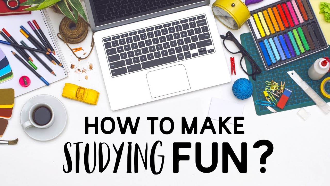  Update  How To Make Studying Fun \u0026 Less Boring