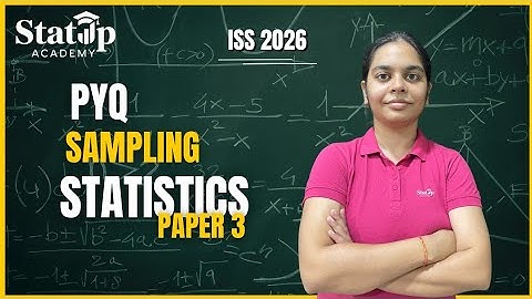 PYQ l Sampling l Statistics Paper 3 l ISS 2026
