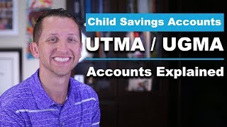 Child Savings Account UTMA UGMA accounts