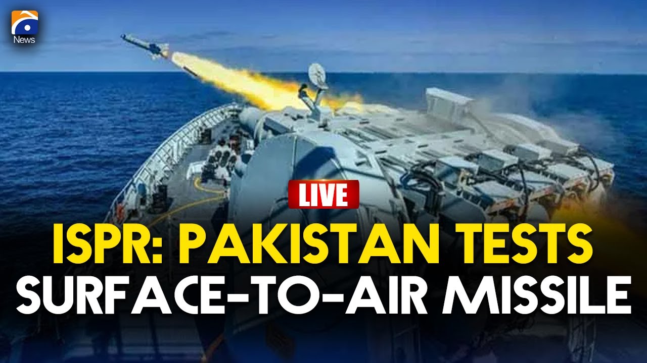 🔴 𝗟𝗶𝘃𝗲: Pakistan Successfully Tests Surface-to-Air Missile | ISPR ...