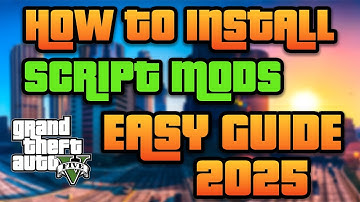 How To Install Script Mods for GTA 5 - EASY GUIDE 2025
