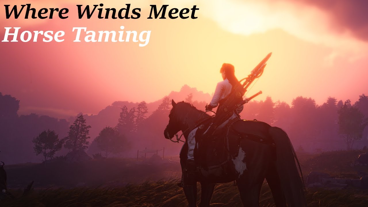 Horse Taming in Where Winds Meet