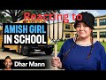 Reacting to AMISH GIRL Bullied in Public School by Dhar Mann Studios