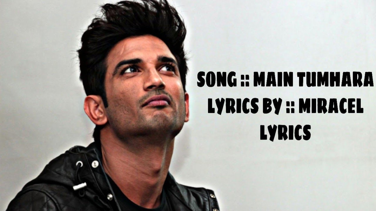 song main tumhara lyrics singer jonita gandhi hriday song main tumhara lyrics singer jonita gandhi hriday