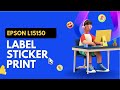 Epson L15150, Labal Sticker Printing - iG Printer - Raipur, Chhattisgarh
