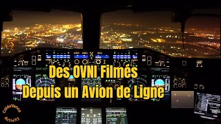 Des OVNI Filmés depuis un avion de ligne !!