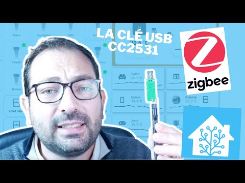 Clé USB CC2531 et Zigbee2MQTT pour Home Assistant