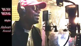 BUSY SIGNAL {dubplate} 4 Stalwart Sound @ dainjamentalz u$a 4