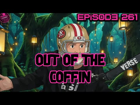 Out of the Coffin episode 261 9pm EST come hang with the Rev and Cyke to talk about all our nonsense
