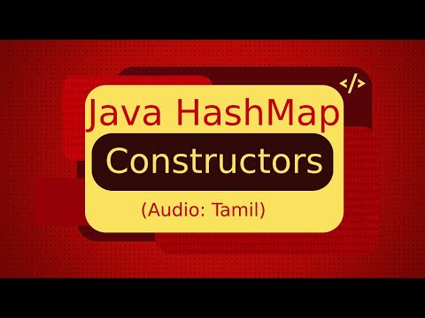 Java HashMap Constructors in Tamil | Java HashMap in Tamil | ஜாவா (Java in Tamil)