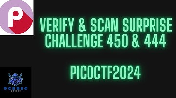 PICOCTF2024 | VERIFY | SCAN SURPRISE - Challenge Walkthrough