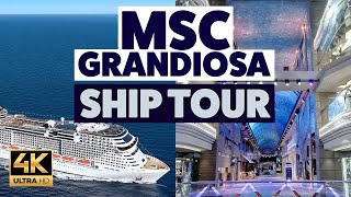 MSC Grandiosa Cruise Ship Tour in 4k UHD