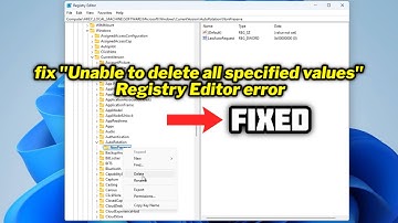 (FIXED) "Unable to delete all specified values" Registry Editor error