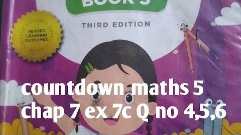 new countdown maths book of class 5 chao 7 ex 7c Q no 4,5,6