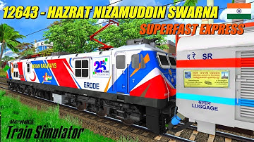 🚂❤️ 12643/Thiruvananthapuram Central - Hazrat Nizamuddin Swarna Jayanti SF Express #msts #openrails