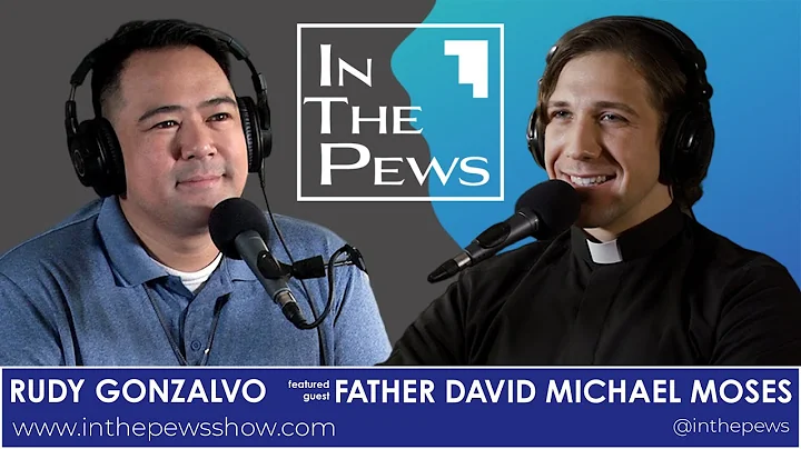 Father David Michael Moses (part 1) - In The Pews