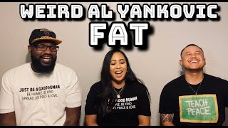 Weird Al Yankovic - Fat (Sister & Cousin) | REACTION