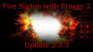 Five Nights with Froggy 2 — BOMB Update v2.3.3 screenshot 3