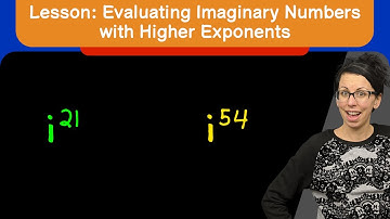 Lesson: Evaluating Higher Powers of i