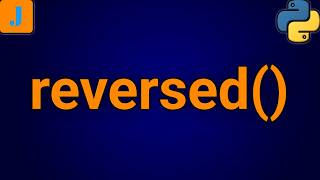 Python Reversed Function