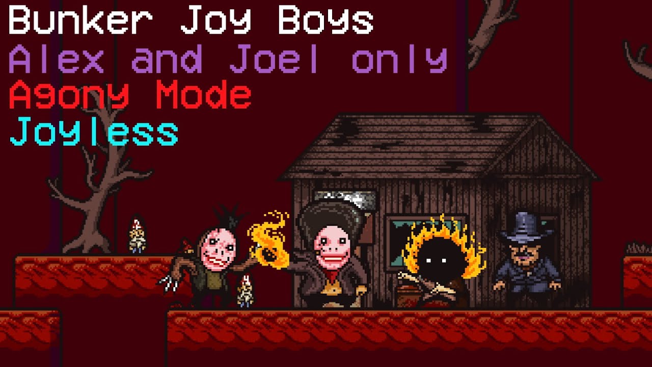 Bunker Joy Boys - LISA The Pointless: UMP / Alex and Joel Only / Agony Mode / Joyless