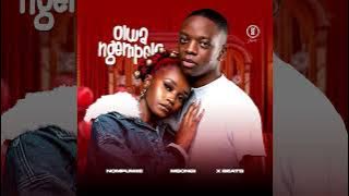 Nompumiie x Msongi - Olwangempela (Official Audio)