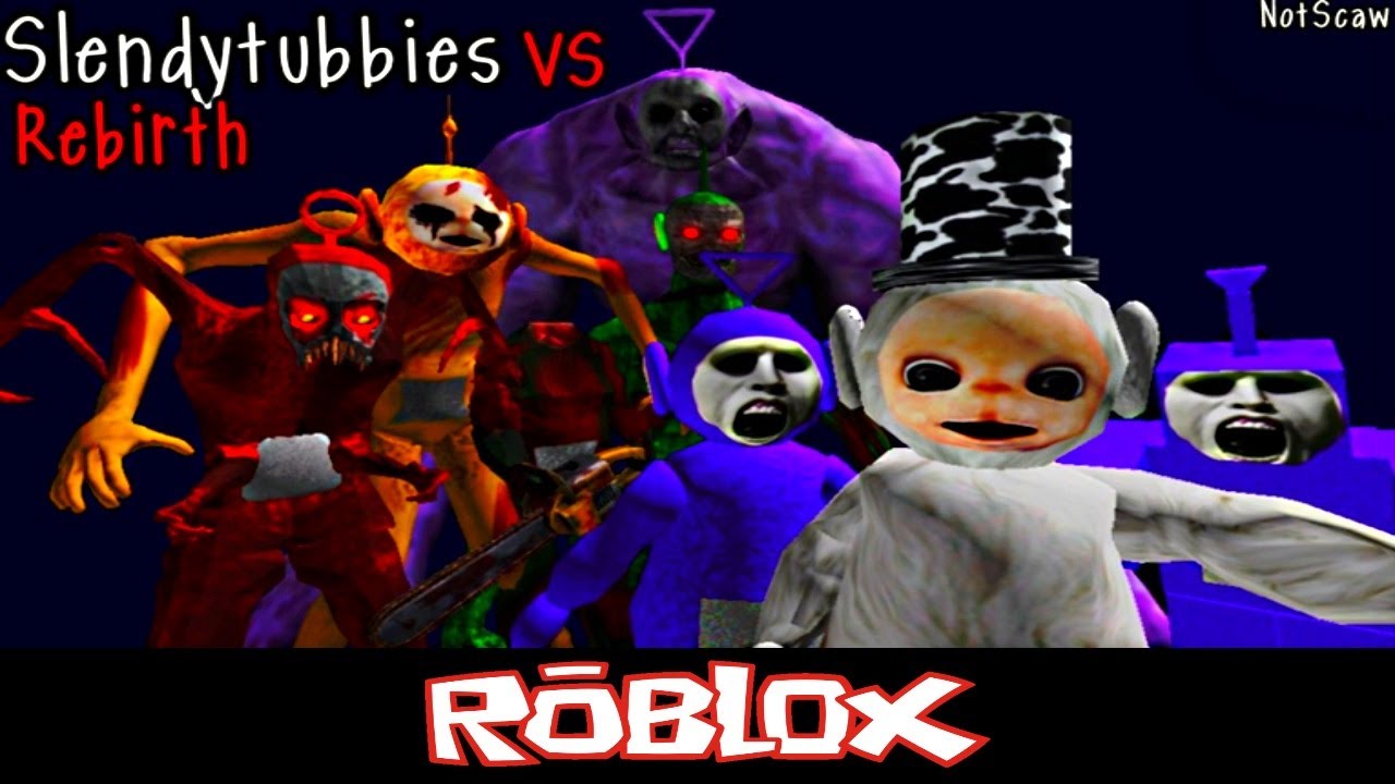 Slendytubbies Versus Mode Rebirth By Notscaw Roblox Youtube - roblox slendytubbies laa laa