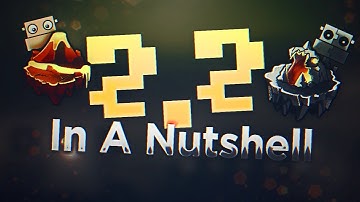 Geometry Dash 2.2 in a NUTSHELL - [ Parody ]